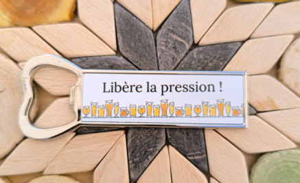 Décapsuleur "Libère la pression" N°12