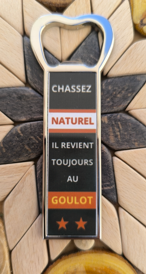 Décapsuleur "Chassez le naturel" N°19